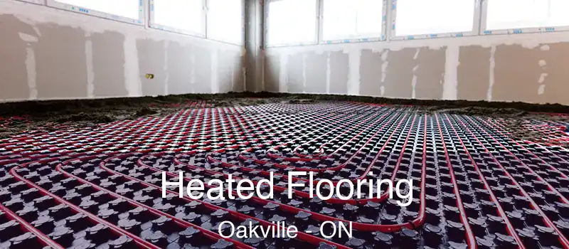  Heated Flooring Oakville - ON