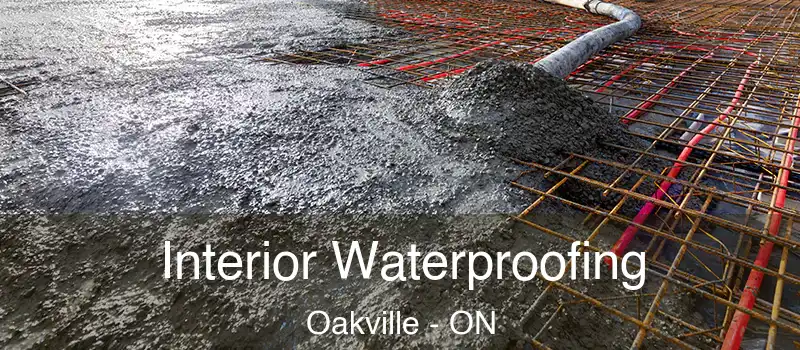  Interior Waterproofing Oakville - ON