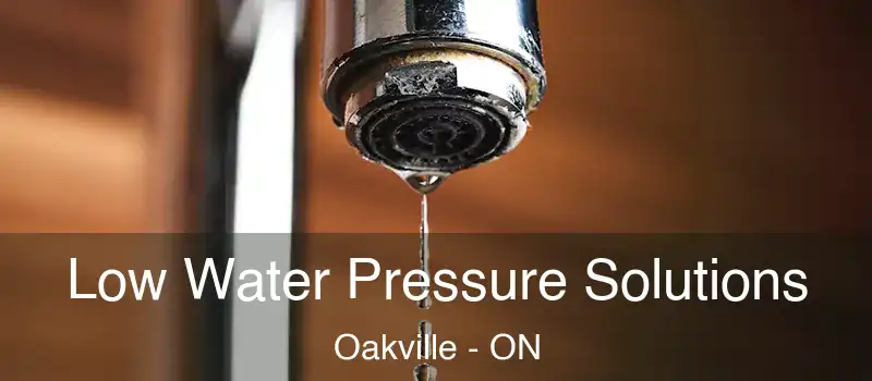  Low Water Pressure Solutions Oakville - ON